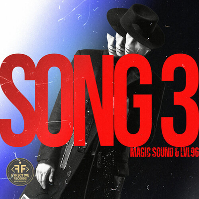 Magic Sound feat. LVL96 - Song 3