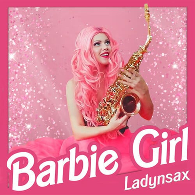 Постер Ladynsax-Barbie Girl