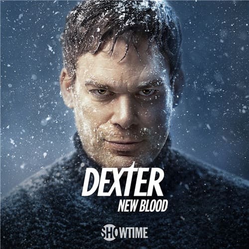 постер фильма Декстер: Новая кровь / Dexter: New Blood [S01]